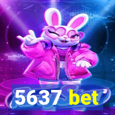 5637 bet